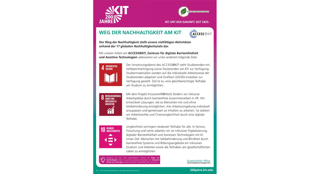 The poster ‘Sustainability path at KIT’, shows the ACCESS@KIT initiative and measures aimed at ‘High-quality education’, ‘Decent work/economic growth’ and ‘Less injustice’.